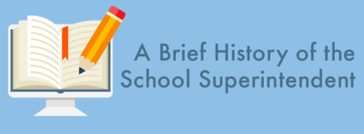 School Superintendent History